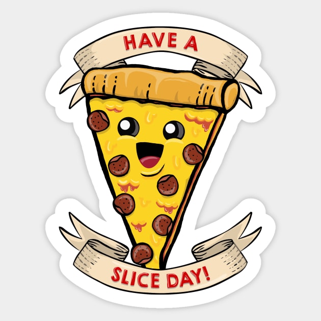 Have a slice day! Sticker by toruandmidori